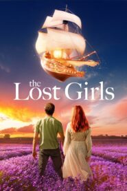 The Lost Girls 2022 on netflix