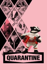 Quarantine 2018 on netflix