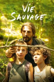 Wild Life 2014 on netflix