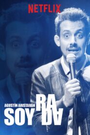 Agustín Aristarán: Soy Rada 2018 on netflix