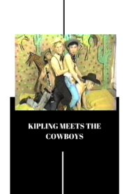 Kipling Meets the Cowboys 1985 on netflix