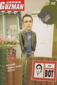 Javier Guzman: Bot 2003 on netflix