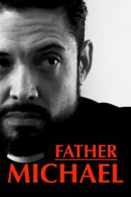 Father Michael 2020 on netflix