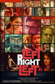 Left Right Left 2013 on netflix