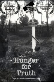 Hunger for Truth 2017 on netflix