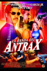 La banda del Antrax 2002 on netflix