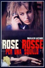 Rose rosse per una squillo 1993 on netflix
