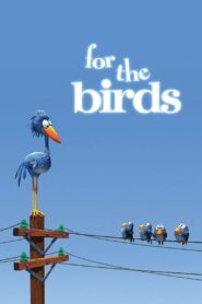 For the Birds 2000 on netflix