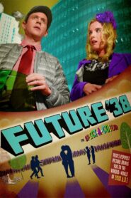 Future ’38 2017 on netflix