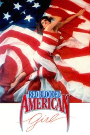 Red Blooded American Girl 1990 on netflix
