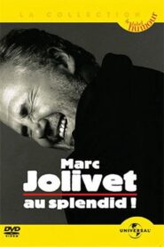 Marc Jolivet au Splendid – Le Gnou 2005 on netflix