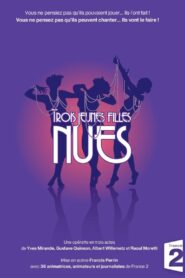 Trois jeunes filles nues 2006 on netflix