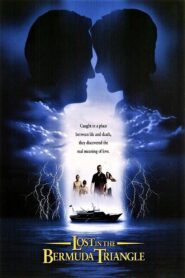Lost in the Bermuda Triangle 1998 on netflix