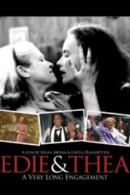 Edie & Thea: A Very Long Engagement 2009 on netflix