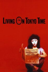 Living on Tokyo Time 1987 on netflix
