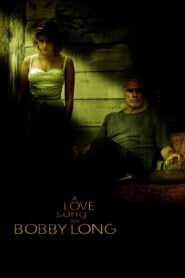 A Love Song for Bobby Long 2004 on netflix