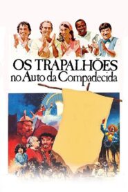Os Trapalhões no Auto da Compadecida 1987 on netflix