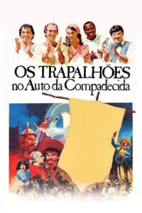 Os Trapalhões no Auto da Compadecida 1987 on netflix