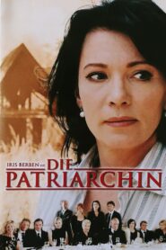 Die Patriarchin 2005 on netflix