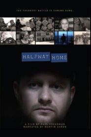 Halfway Home 2011 on netflix