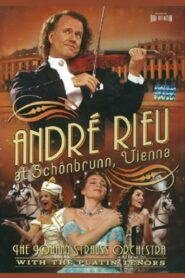 André Rieu – At Schonbrunn Vienna 2006 on netflix