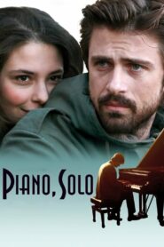 Piano, Solo 2007 on netflix