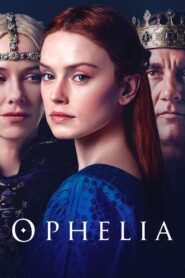 Ophelia 2019 on netflix