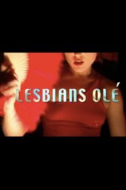 Lesbians Olé 2002 on netflix