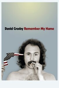 David Crosby: Remember My Name 2019 on netflix
