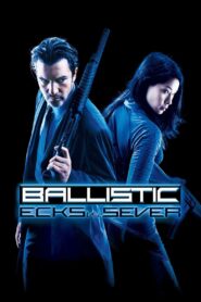 Ballistic: Ecks vs. Sever 2002 on netflix