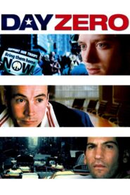 Day Zero 2007 on netflix