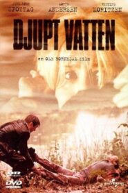 Deep Water 1999 on netflix
