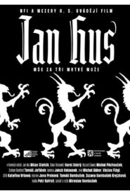 Jan Hus – mse za tri mrtvé muze 2009 on netflix