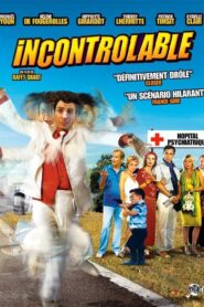 Incontrôlable 2006 on netflix