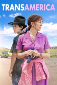Transamerica 2005 on netflix
