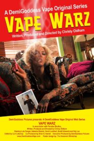 Vape Warz: The Movie 2017 on netflix