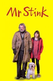 Mr. Stink 2012 on netflix