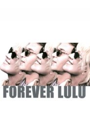 Forever Lulu 2000 on netflix