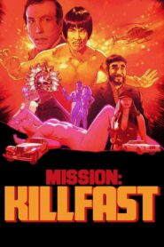 Mission: Killfast 1991 on netflix