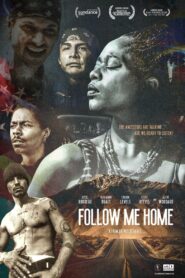 Follow Me Home 1997 on netflix