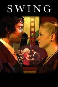 Swing 2003 on netflix