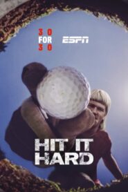 Hit it Hard 2016 on netflix