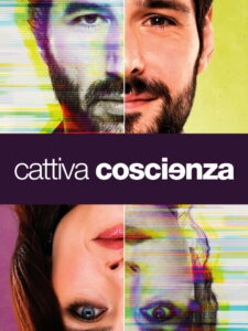 Cattiva Coscienza 2023 on netflix