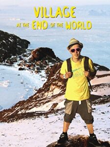 Village at the End of the World 2012 on netflix