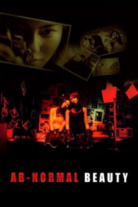 Ab-normal Beauty 2004 on netflix