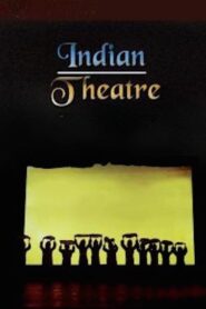 Indian Theatre 1990 on netflix