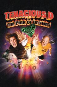 Tenacious D in The Pick of Destiny 2006 on netflix
