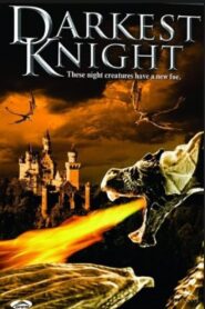 Darkest Knight 2003 on netflix