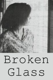 Broken Glass 1988 on netflix