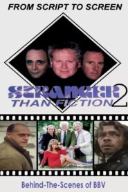 Stranger than Fiction 2: From Script to Screen 1995 on netflix